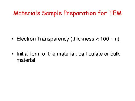 PPT - Materials Sample Preparation for TEM PowerPoint Presentation, free download - ID:737767