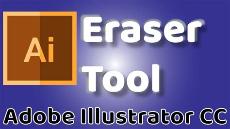 Eraser Tool - Adobe Illustrator CC 2019 - YouTube