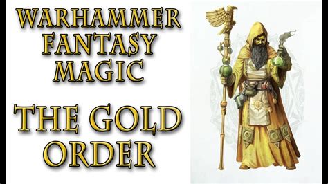 Warhammer Fantasy Lore - The Gold Order, Colleges of Magic