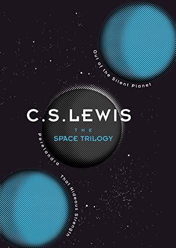 The Space Trilogy - Lewis, C. S.: 9780007528417 - AbeBooks