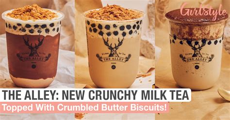 The Alley Singapore: New Crunchy Milk Tea Series With Butter Biscuit Toppings