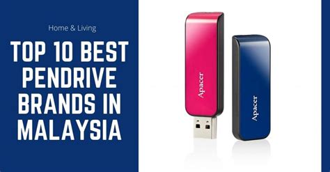 Top 10 Best Pen Drive Brands in Malaysia 2023 | Practical