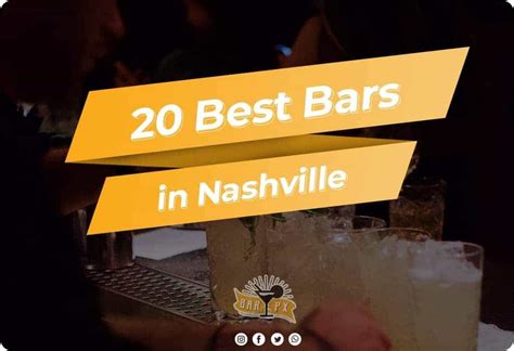 20 Best Bars in Nashville (Where to Drink Right Now) - BarPx