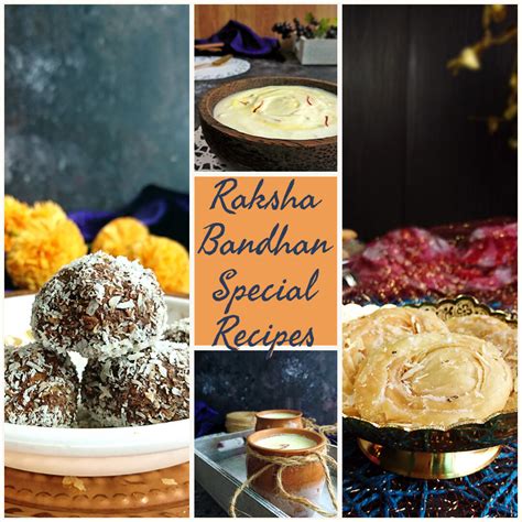 50+ Raksha Bandhan Special Recipes | Rakhi Special Sweets Recipes | Vegetarian Tastebuds