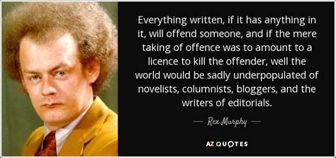 TOP 6 QUOTES BY REX MURPHY | A-Z Quotes