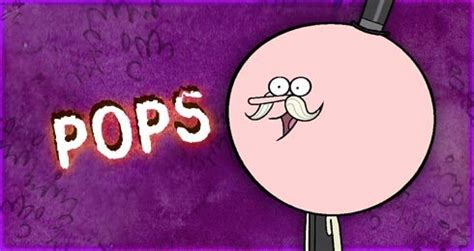 Pops Regular Show Quotes. QuotesGram