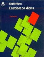 English Idioms Exercises on Idioms