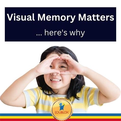 Visual Memory: 3 Important Reasons Why It Matters | Edublox