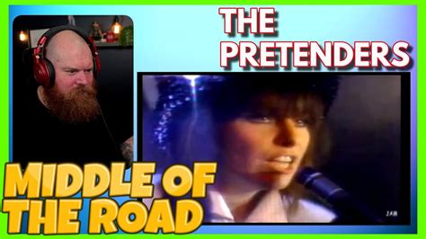 PRETENDERS | Middle Of The Road Reaction - YouTube