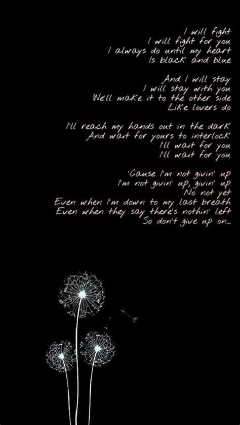 Don't give up on me - Andy Grammer. | Ending quotes, Movie quotes, Quotes