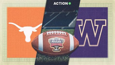 Sugar Bowl Odds, Predictions | Texas vs Washington CFP Betting Preview