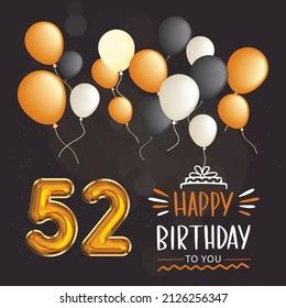 Happy 52nd Birthday Greeting Card Vector Stock Vector (Royalty Free ...