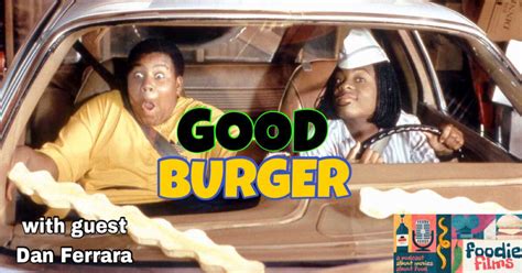 Good Burger (1997) | The Foodie Films Podcast | cageclub.me