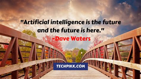 Artificial Intelligence Quotes: Best & Famous Quotations on AI