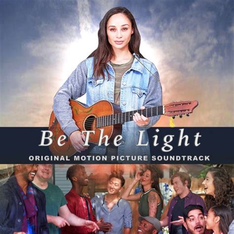 ‘Be The Light’ Soundtrack Album Announced | Film Music Reporter