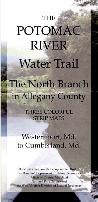 Potomac River Water Trail: The North Branch (Allegany County)