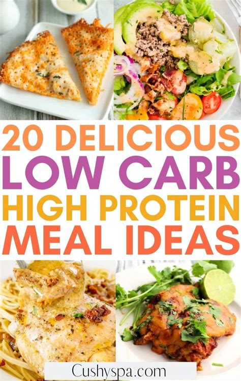 20 Tasty Low Carb High Protein Meals - Cushy Spa