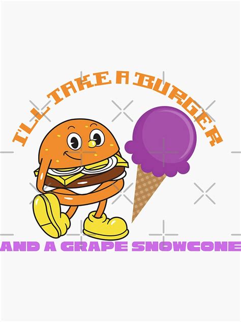 "A Burger And A Grape Snow Cone" Sticker for Sale by RoseCityMerch ...