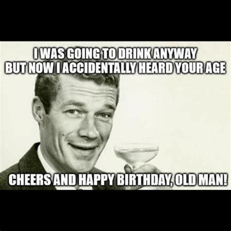 Funniest Old Man Birthday Memes for Profound Laughter