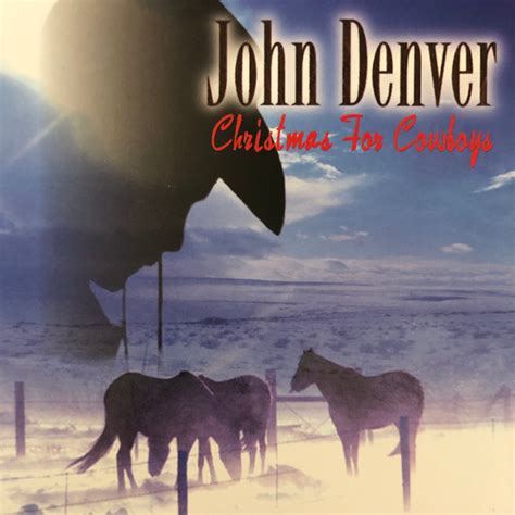 John Denver – Christmas For Cowboys (1997, CD) - Discogs