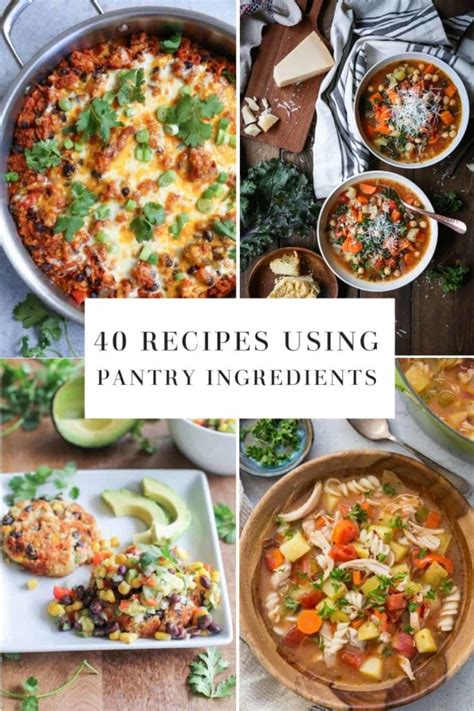 40 Recipes Using Pantry Ingredients - The Roasted Root