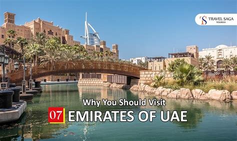 Why You Should Visit 7 Emirates of UAE - Travel Saga Tourism