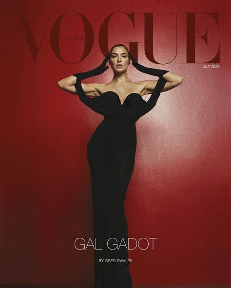 Gal Gadot | Vogue Hong Kong July 2023 - IMG Models