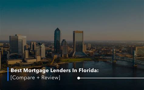 5 Best Mortgage Lenders in Florida for 2023 [Compare + Review]