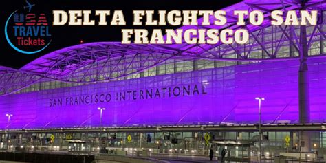 Delta Flights to San Francisco. Book Cheap Delta Flights to San… | by ...