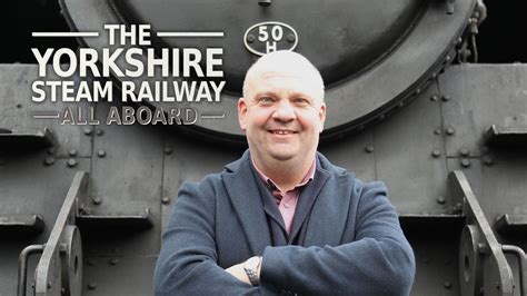 The Yorkshire Steam Railway: All Aboard · Season 3 Episode 1 · D-Day ...