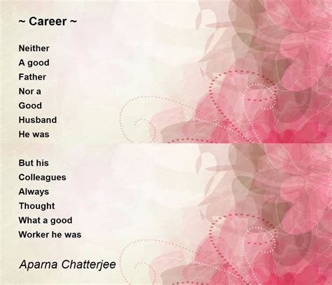 ~ Career ~ Poem by Aparna Chatterjee - Poem Hunter