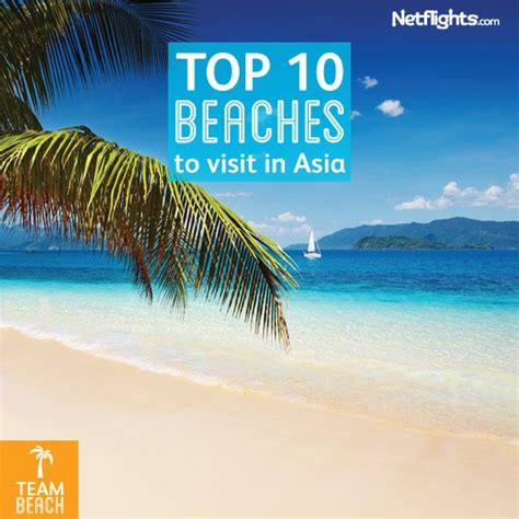 Top 10 beaches to visit in Asia - Netflights Blog