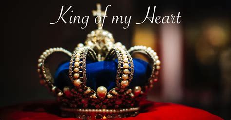 King of my Heart - Lyrics, Hymn Meaning and Story