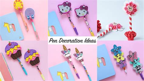 Pen Decoration Ideas | 6 Easy DIY Pen & Pencil Decorations | Back to School Supplies - YouTube