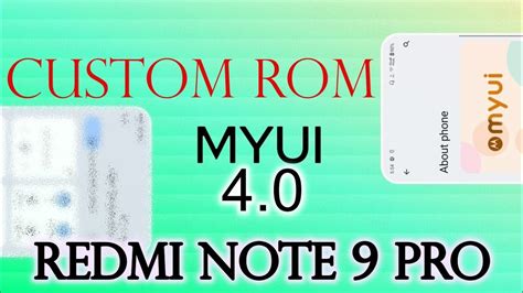 Custom Rom Installation | Redmi Note 9 Pro | Miatoll Devices | MYUI 4.0 ...