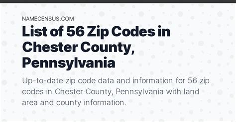 Chester County Zip Codes | List of 56 Zip Codes in Chester County ...