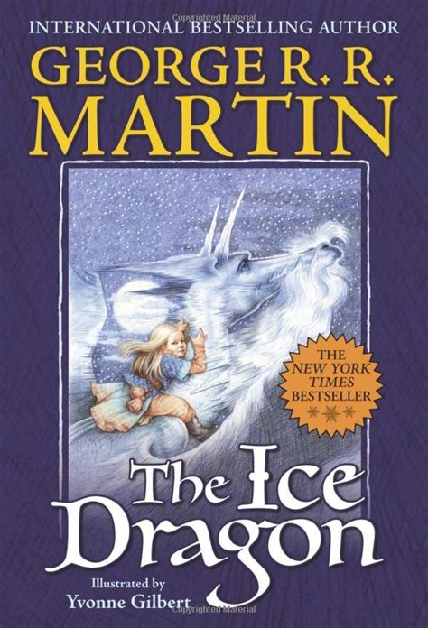 The Ice Dragon by George R. R. Martin - Wonderful short story for children. Bittersweet, but ...