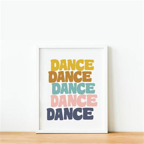 Dance Art Print, Dance Quotes Wall Art Printable, Instant Download, Gifts for Dancers and Dance ...