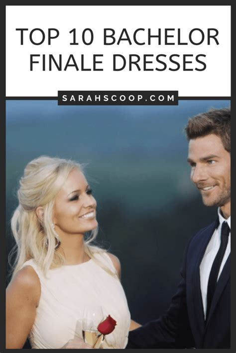 Top 10 Bachelor Finale Dresses | Sarah Scoop