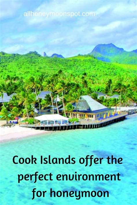 The Cook Islands Is An Absolutely Idyllic All Inclusive Honeymoon Place ...