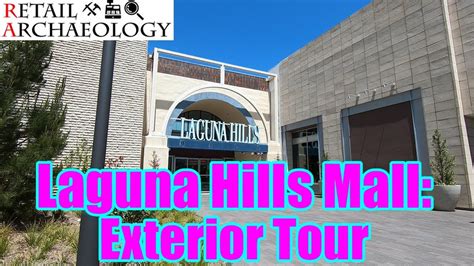 Laguna Hills Mall: Exterior Tour Of A SoCal Dead Mall | Retail Archaeology - YouTube