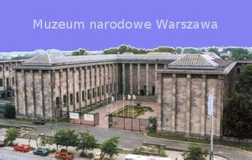 Warszawa: Muzeum narodowe w Warszawie