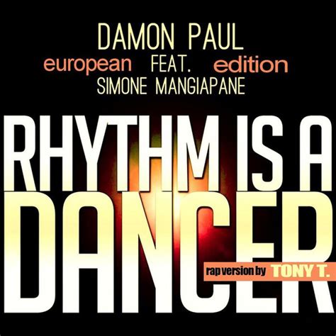 Rhythm Is A Dancer (European Edition) | Discogs