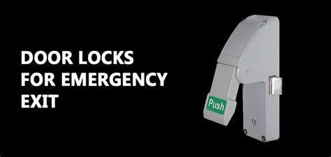 Emergency Exit Door Locks Guide & Best Practices