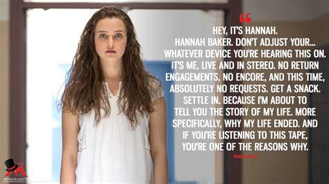 MagicalQuote — Hannah Baker: Hey, it’s Hannah. Hannah Baker....