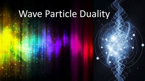 What is Wave Particle Duality? - YouTube