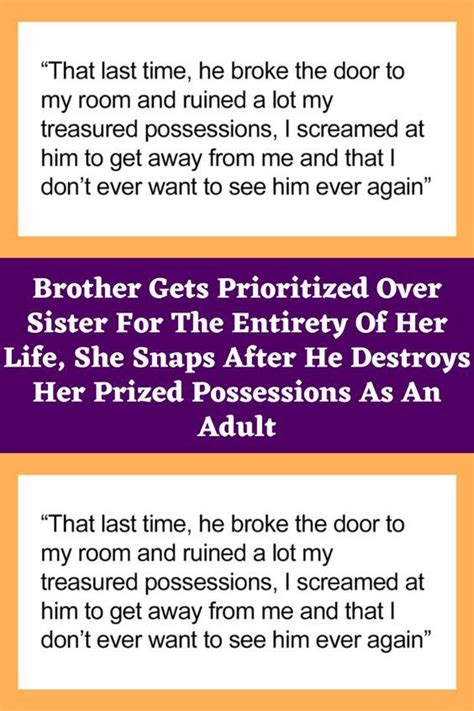 Brother Gets Prioritized Over Sister For The Entirety Of Her Life, She ...