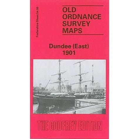 Dundee (East) 1901 (Forfarshire Sheet 54.06) - Old OS Maps