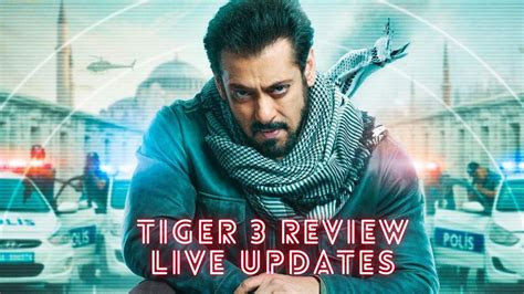 Tiger 3 Movie Box office Live Updates, Salman Khan Tiger 3 worldwide ...