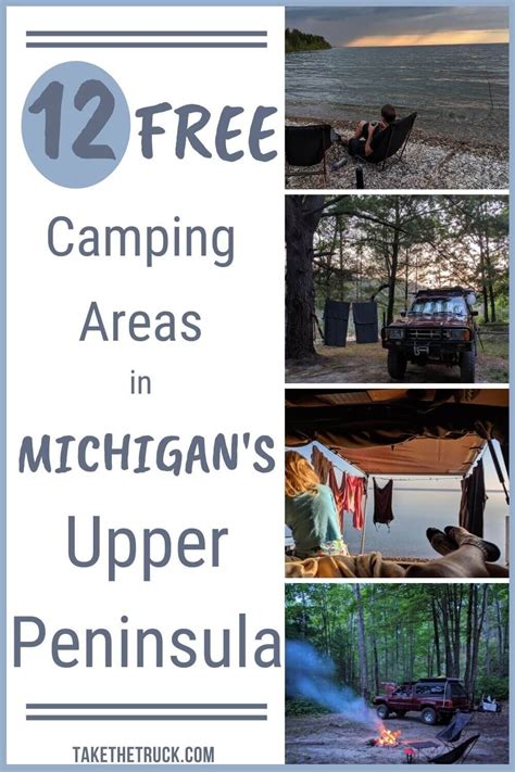 Free Camping in Michigan’s Upper Peninsula [12 Primitive Spots] | Take The Truck